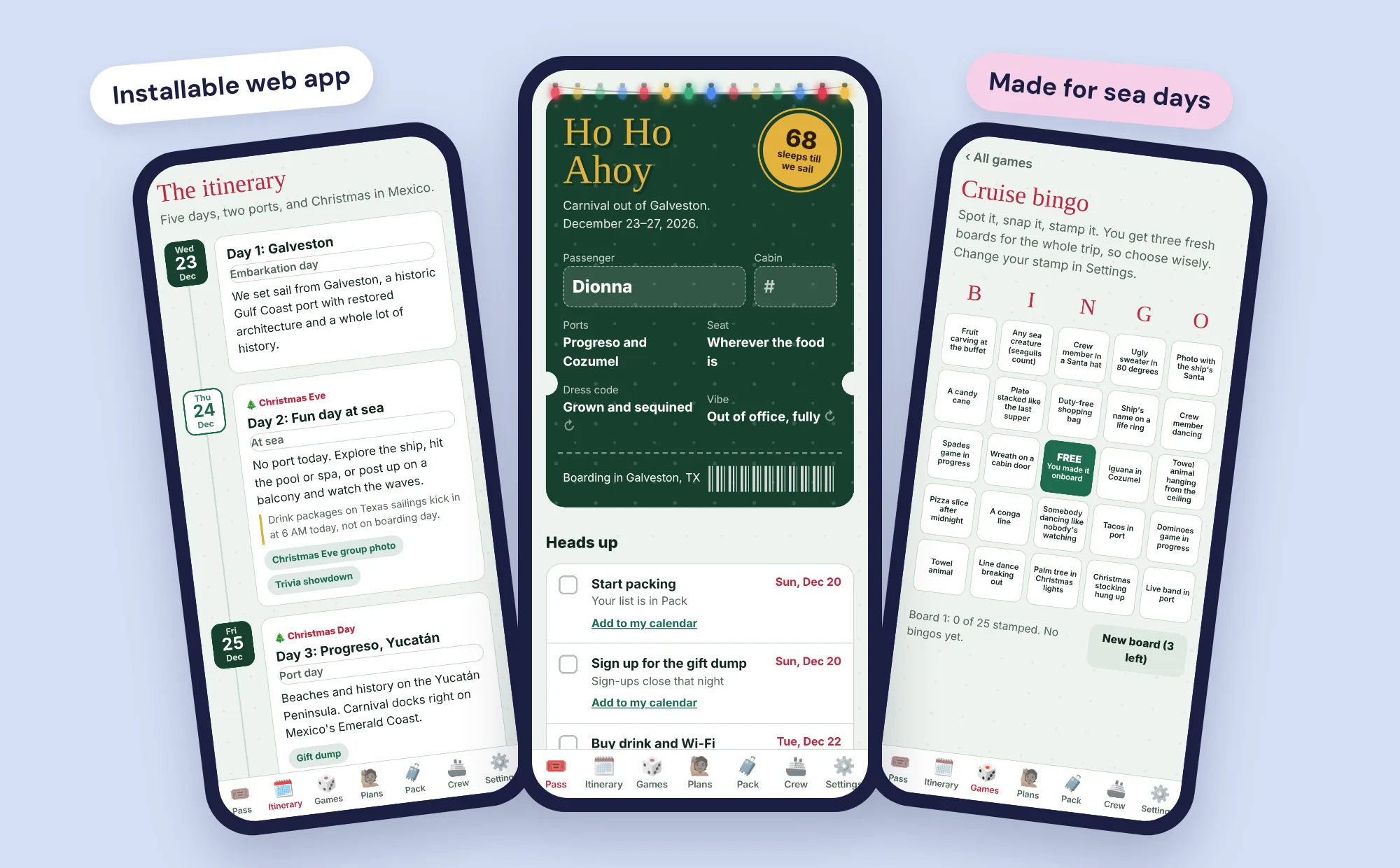Ho Ho Ahoy on three phones: the itinerary, a boarding-pass home screen and a cruise bingo board